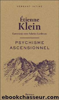 Psychisme ascensionnel by Étienne Klein