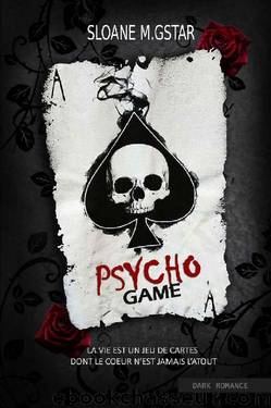 Psycho Game by Sloane M.Gstar