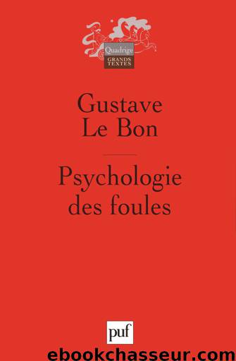Psychologie des foules by Gustave Le Bon