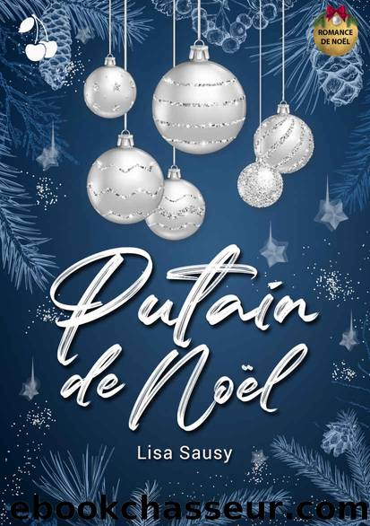 Pu**in de NoÃ«l ! (French Edition) by Lisa Sausy