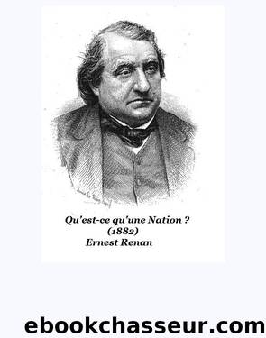 Qu'est-ce qu'une nation ?" (1872) by Ernest Renan & Ernest Renan