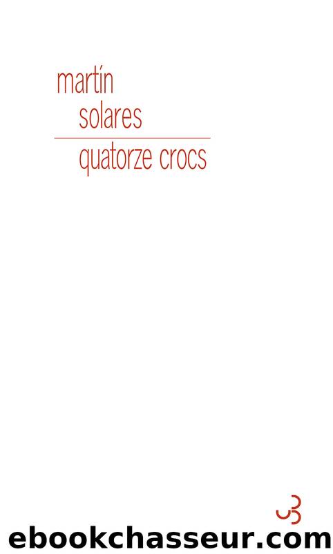 Quatorze crocs by Martin Solares
