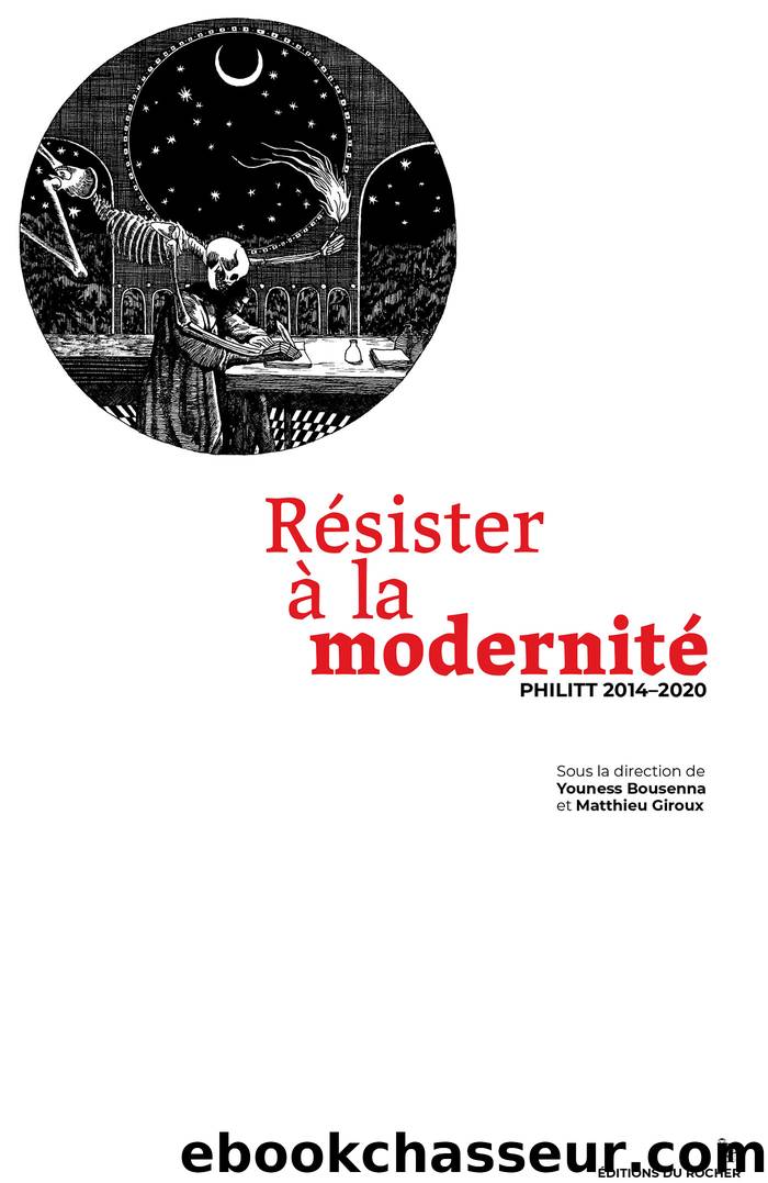 RÃ©sister Ã  la modernitÃ© by Collectif