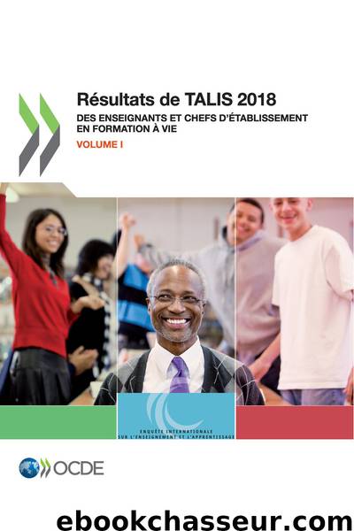 Résultats de TALIS 2018 (Volume I) by OECD