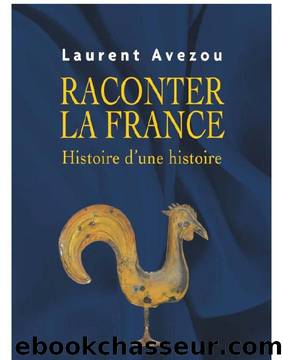 Raconter la France by Histoire de France - Livres