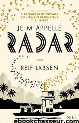 Radar by Reif Larsen