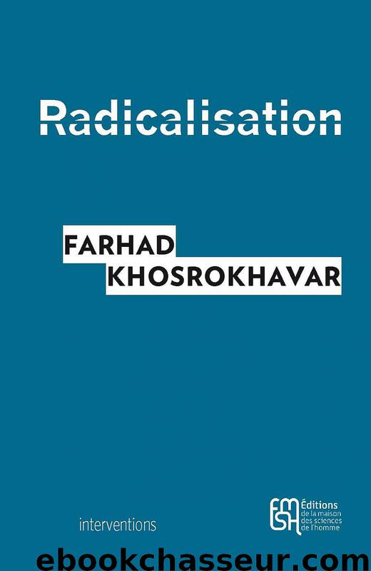 Radicalisation by Farhad Khosrokhavar