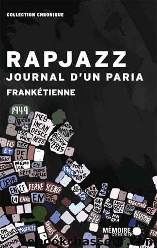 Rapjazz, journal d'un paria by Frankétienne