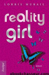 Reality Girl by Lorris Murail