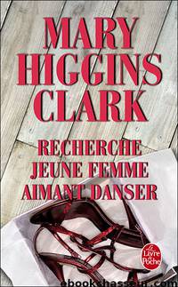 Recherche jeune femme aimant danser by Higgins Clark Mary