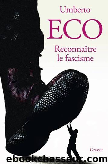 ReconnaÃ®tre le fascisme by Eco Umberto