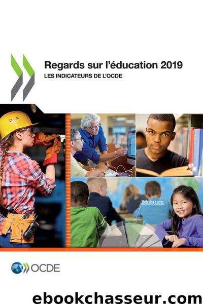 Regards sur l’éducation 2019 by OECD