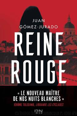 Reine Rouge - Juan GÃ³mez-Jurado by Juan Gómez-Jurado