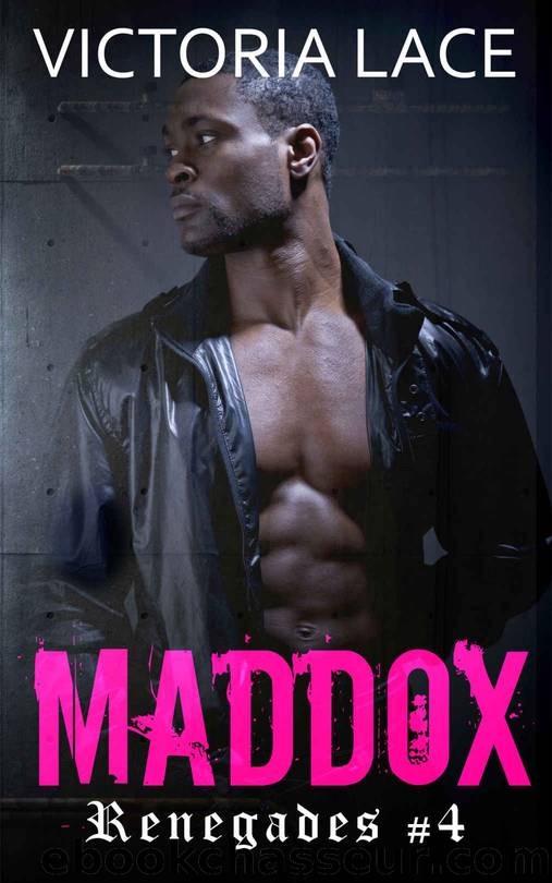Renegades T4 : Maddox (French Edition) by Victoria Lace