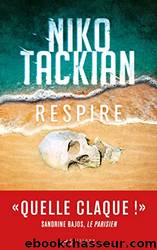 Respire (French Edition) by Niko Tackian