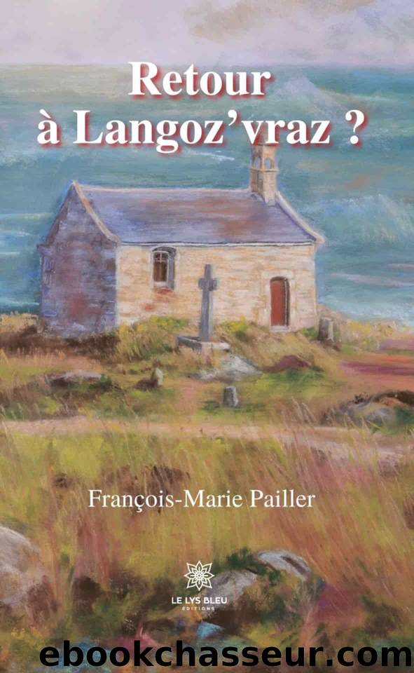 Retour Ã  Langozâvraz ? (French Edition) by Pailler François-Marie