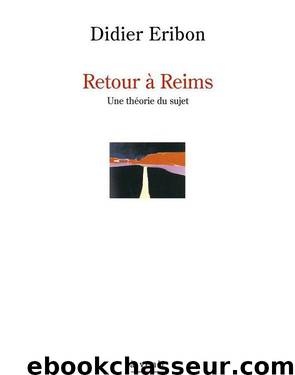 Retour à Reims by Didier Eribon