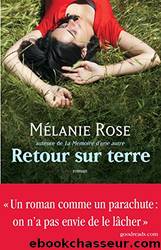 Retour sur terre by Mélanie Rose