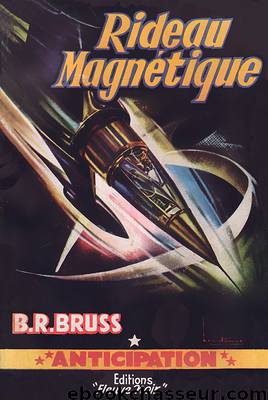 Rideau magnétique by B.R. Bruss