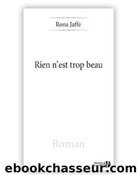 Rien n'est trop beau (French Edition) by JAFFE Rona