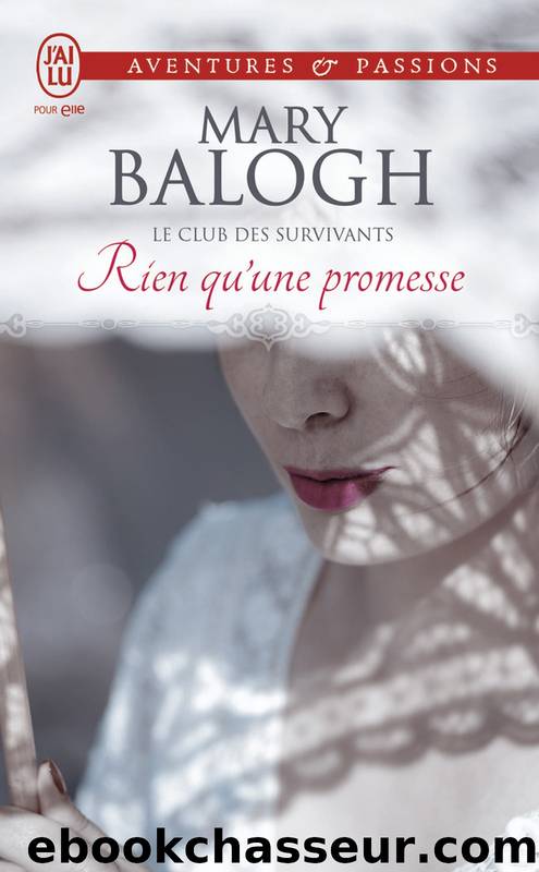 Rien qu'une promesse by Mary Balogh