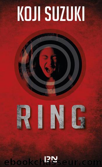 Ring 1 - Ring by Kôji Suzuki