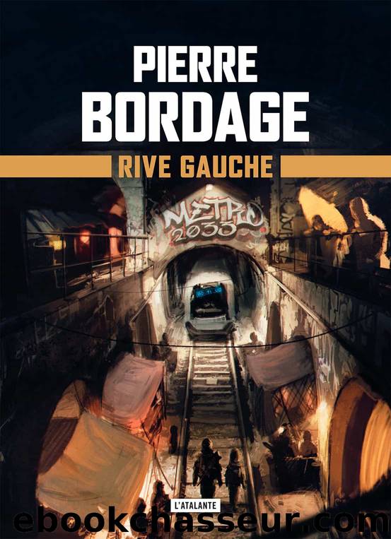 Rive Gauche by Pierre Bordage