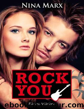 Rock You - Volume 7 by Nina Marx