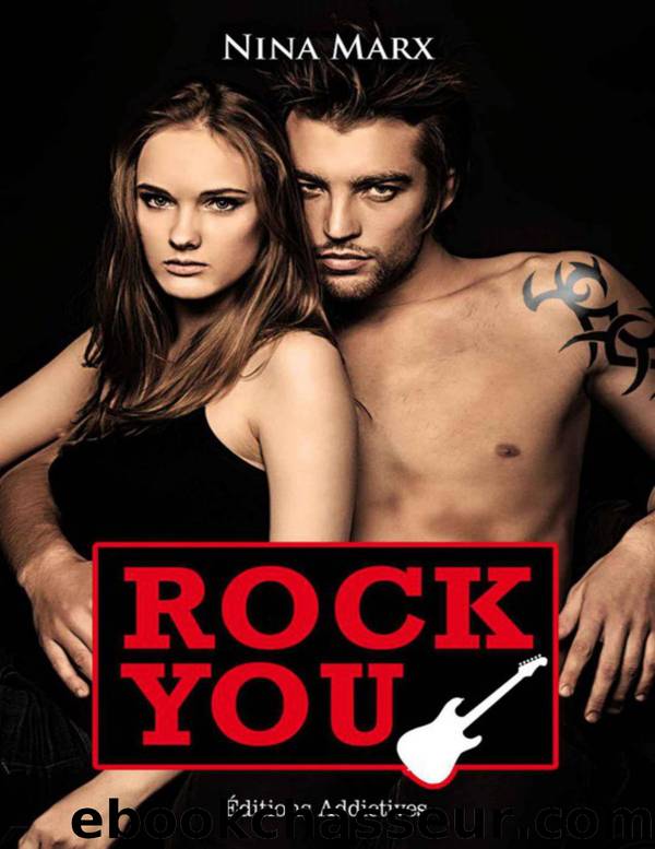 Rock You - volume 1 by Marx Nina