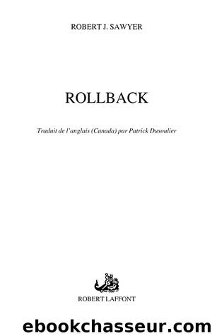 Rollback by Sawyer Robert J