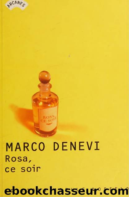 Rosa, ce soir by Marco Denevi