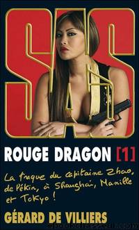 Rouge dragon T1 by Gérard de Villiers