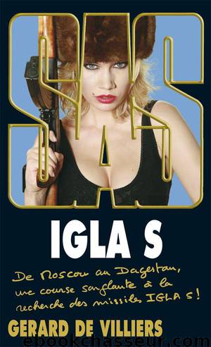 SAS 192 Igla S (French Edition) by Villiers (de) Gérard