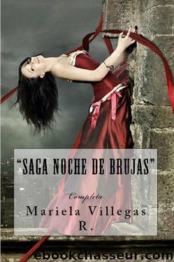 Saga Noche de brujas: Completa by Mariela Villegas R