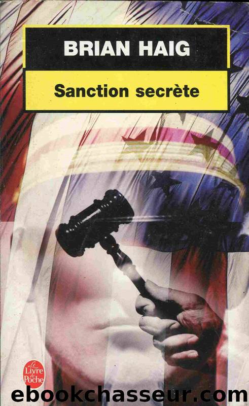Sanction secrÃ¨te by Brian Haig