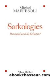Sarkologies by Maffesoli Michel