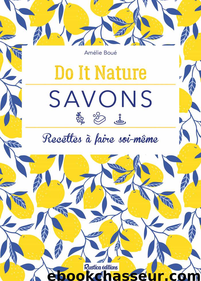 Savons by Amélie Boué