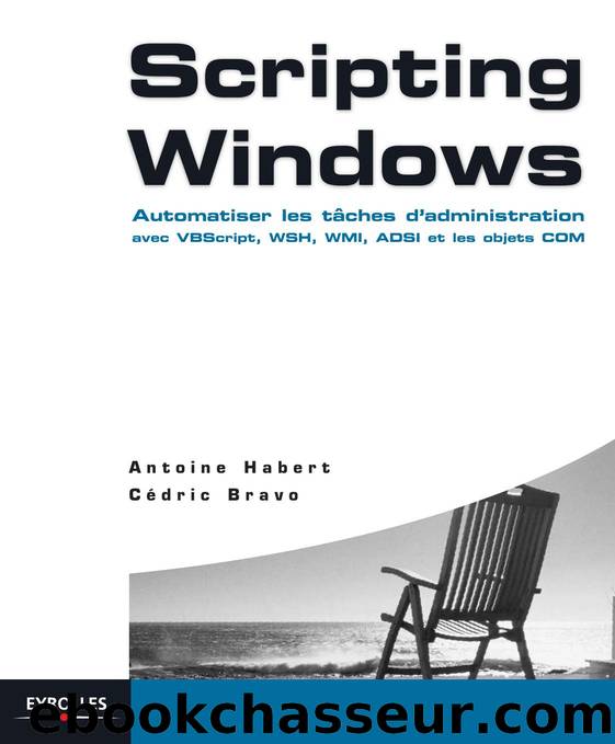 Scripting Windows by HABERT (Antoine) - BRAVO (Cédric)