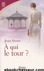 Secondes Chances 04- A qui le tour by Stone Jean