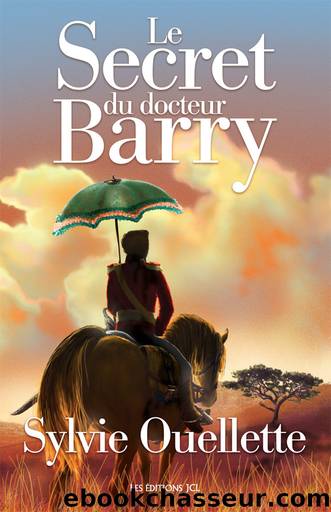 Secret du docteur Barry, Le by Sylvie Ouellette