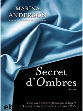 Secrets d'ombres by Marina Anderson