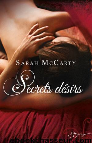 Secrets désirs by Sarah McCarty