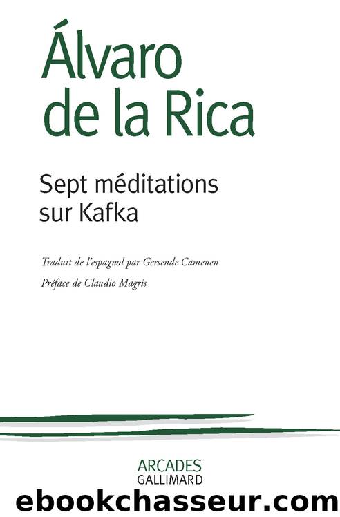 Sept mÃ©ditations sur Kafka by de la Rica Alvaro