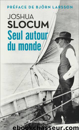 Seul Autour Du Monde by Joshua Slocum