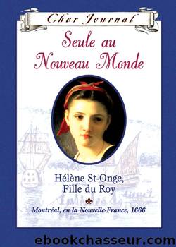 Seule au Nouveau Monde by Maxine Trottier