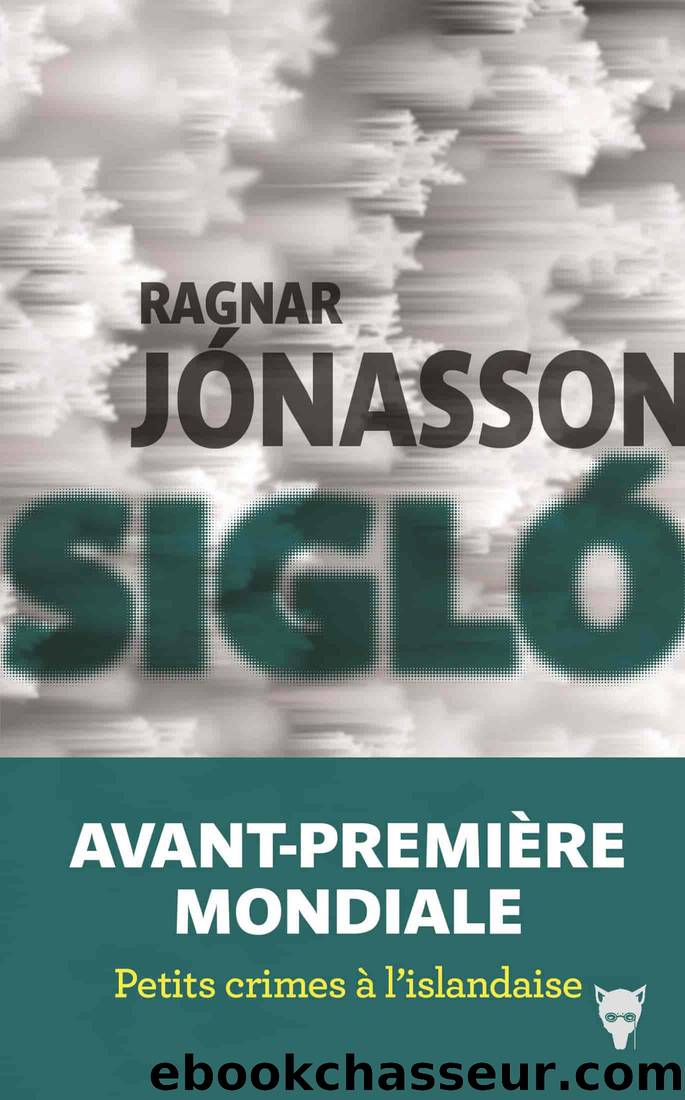 SiglÃ³ by Ragnar Jónasson