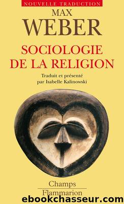 Sociologie de la religion by Max Weber
