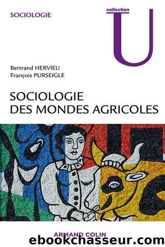 Sociologie des mondes agricoles by Hervieu