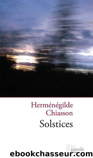 Solstices by Herménégilde Chiasson
