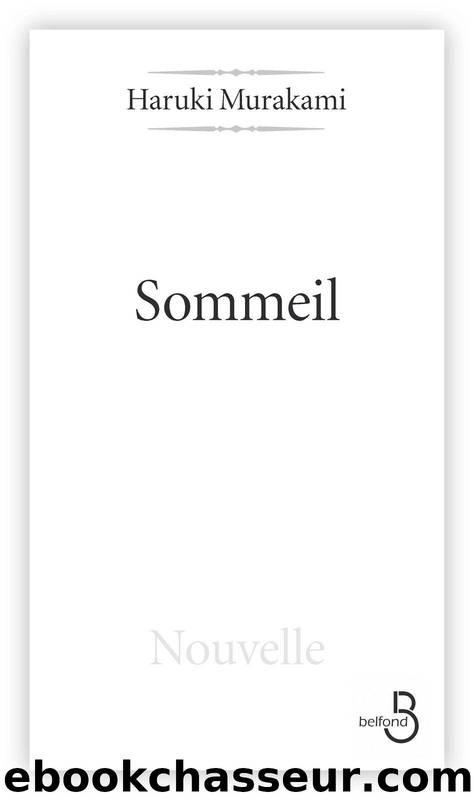 Sommeil (French Edition) by Haruki Murakami